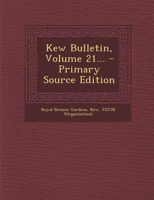 Kew Bulletin, Volume 21... - Primary Source Edi... 1294105655 Book Cover