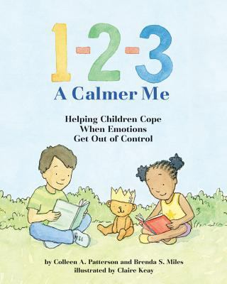 1-2-3 a Calmer Me: Helping Children Cope When E... 1433819325 Book Cover