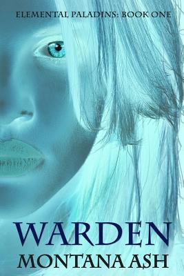Warden (Elemental Paladins) 1925353796 Book Cover