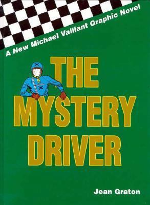 The Mystery Driver (Michael Valliant Series , V... 0965138011 Book Cover