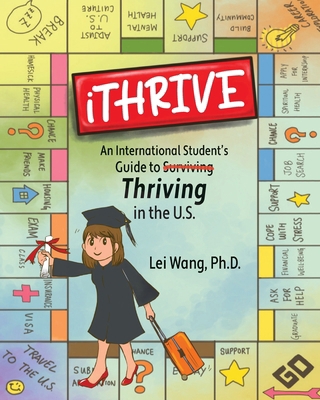 iTHRIVE: An International Student's Guide to Th... 195372003X Book Cover