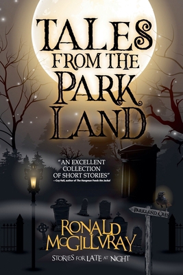 Tales From The Parkland 1963107098 Book Cover