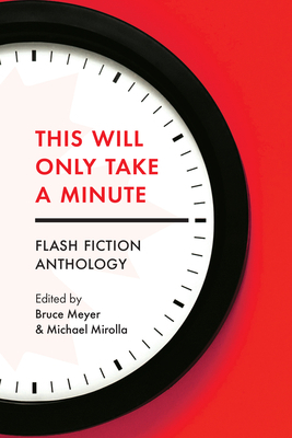 This Will Only Take a Minute: Volume 16 1771837519 Book Cover