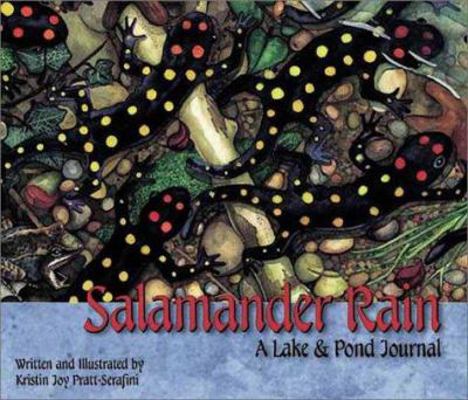 Salamander Rain: A Lake and Pond Journal 1584690186 Book Cover