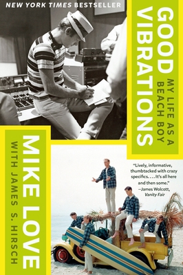 Good Vibrations: My Life as a Beach Boy 0735212333 Book Cover