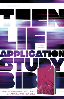 Teen Life Application Study Bible-NLT 1414324642 Book Cover