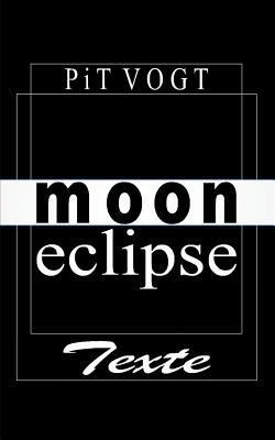 Moon Eclipse: Gedichte & Balladen [German] 3752814888 Book Cover