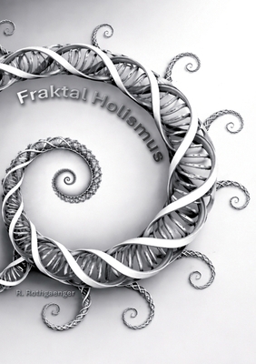 Fraktal Holismus [German] 3696378399 Book Cover