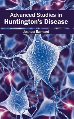 Advanced Studies in Huntington's Disease 1632420279 Book Cover