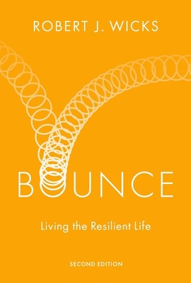 Bounce: Living the Resilient Life 0197645518 Book Cover