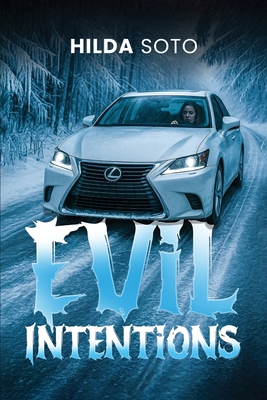 Evil Intentions B0FBR8PHS6 Book Cover