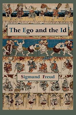 The Ego and the Id - First Edition Text 1578988675 Book Cover