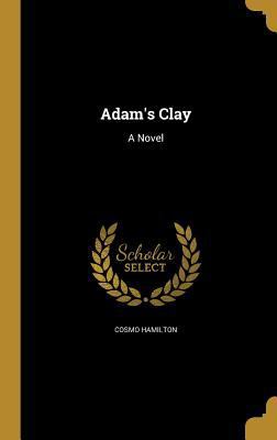 Adam's Clay 1360087346 Book Cover