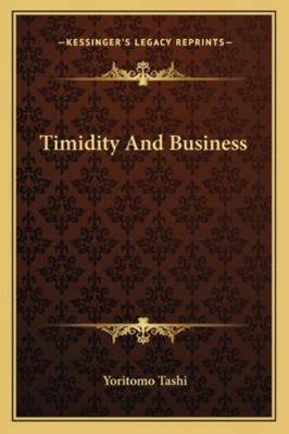 Timidity And Business 1162842180 Book Cover