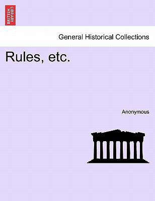 Rules, Etc. 1241009880 Book Cover