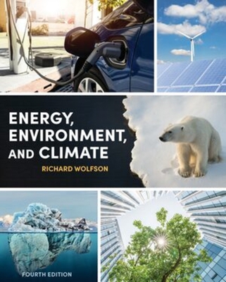 Energy, Environment, and Climate 0393893537 Book Cover