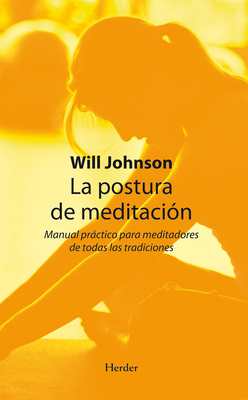 La Postura de Meditacion [Spanish] 8425426359 Book Cover