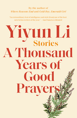 A Thousand Years of Good Prayers: Stories 081297333X Book Cover