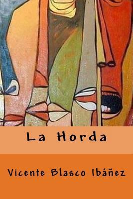 La Horda [Spanish] 198751064X Book Cover