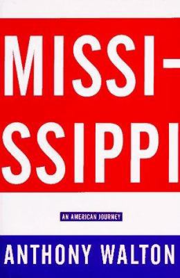 Mississippi: An American Journey 0679446001 Book Cover