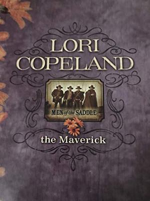 The Maverick (Men of the SaddleSeries #3) (Larg... 0739458787 Book Cover