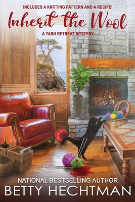 Inherit the Wool (A Yarn Retreat Mystery) 194606985X Book Cover