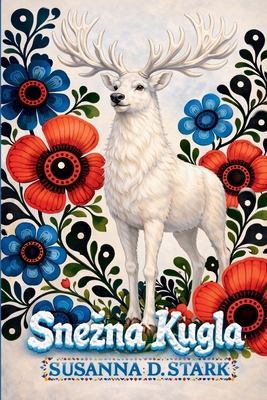Snezna Kugla [Serbian] B0CH6X3NY5 Book Cover