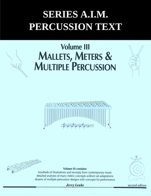 Series A.I.M Percussion Text, Volume 3: Mallets... 1969644184 Book Cover