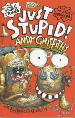Just Stupid! 0330397265 Book Cover