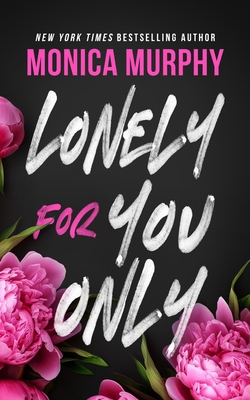 Lonely for You Only: A Lancaster Novel B0CCW6XVFV Book Cover