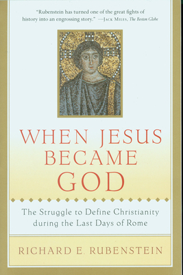 When Jesus Became God: The Struggle to Define C... B0064XUPMA Book Cover