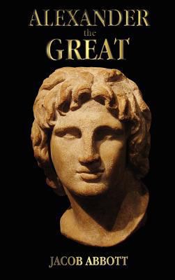 Alexander the Great - with illustrations 1781391653 Book Cover