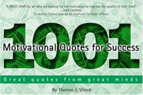 1001 Motivational Quotes for Success: Great Quo... 0972517405 Book Cover