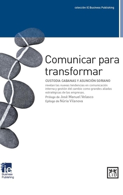 Comunicar Para Transformar: Custodia Cabanas Y ... [Spanish] 8483567911 Book Cover