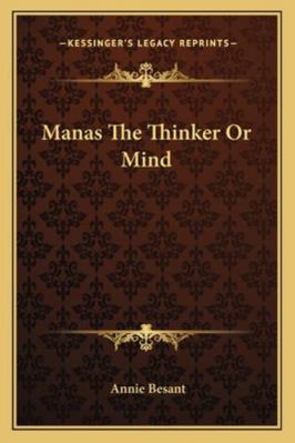 Manas The Thinker Or Mind 116285376X Book Cover
