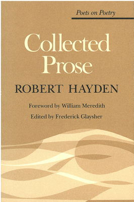 Collected Prose 0472063510 Book Cover