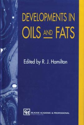 Developments in Oils and Fats 1461359147 Book Cover