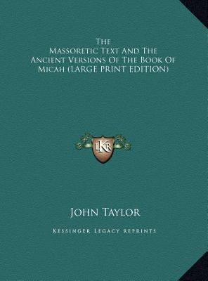 The Massoretic Text and the Ancient Versions of... [Large Print] 1169896944 Book Cover