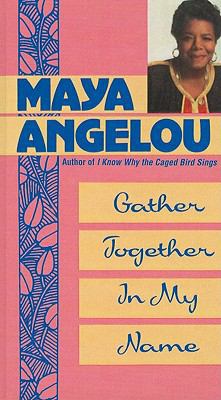 Gather Together in My Name 0812419081 Book Cover