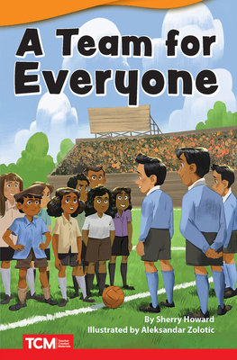 A Team for Everyone 1087605504 Book Cover