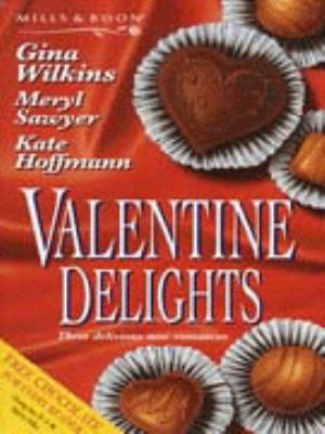 Valentine Delights 0263807819 Book Cover