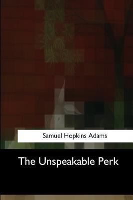 The Unspeakable Perk 1547053267 Book Cover