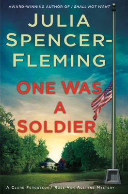 One Was a Soldier (Clare Fergusson / Russ Van A... 0312334893 Book Cover