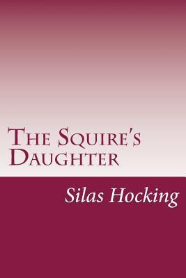 The Squire's Daughter 1501070460 Book Cover