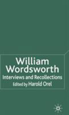 William Wordsworth: Interviews and Recollections 1403939624 Book Cover