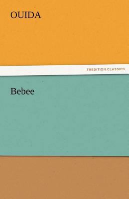 Bebee 3842474520 Book Cover