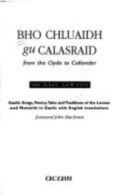 Bho Chluaidh Gu Calasraid: From the Clyde to Ca... 0861522656 Book Cover