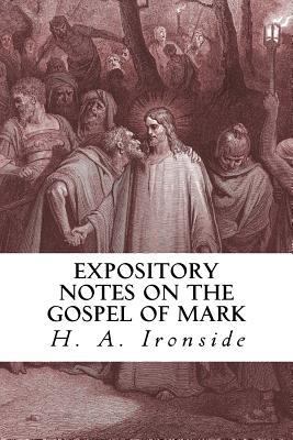 Expository Notes on the Gospel of Mark 1530981883 Book Cover