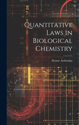 Quantitative Laws in Biological Chemistry 1019871180 Book Cover