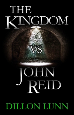 The Kingdom vs John Reid 1096685388 Book Cover